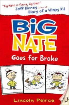 Picture of Big Nate Goes for Broke