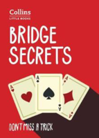 Picture of Bridge Secrets: Don't miss a trick (Collins Little Books)