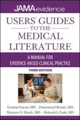 Picture of Users' Guides to the Medical Literature: A Manual for Evidence-Based Clinical Practice