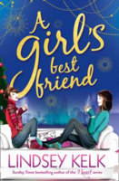 Picture of A GIRL'S BEST FRIEND - KELK, LINDSEY BOOKSELLER PREVIEW *****