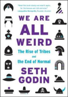 Picture of We Are All Weird: The Rise of Tribe