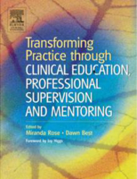 Picture of Transforming Practice Through Clinical Education, Professional Supervision and Mentoring