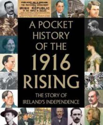 Picture of POCKET HISTORY OF THE 1916 RISING