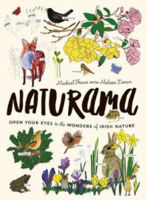 Picture of Naturama : Open Your Eyes to the Wonders of Irish Nature