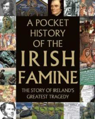Picture of A Pocket History of the Irish Famine