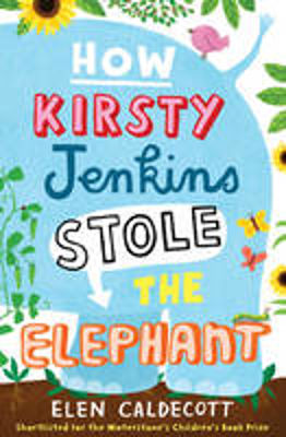 Picture of How Kirsty Jenkins Stole the Elephant