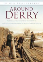 Picture of Around Derry in Old Photographs