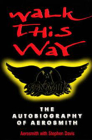 Picture of Walk This Way: Autobiography of Aer