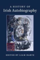 Picture of A HISTORY OF IRISH AUTOBIOGRAPHY