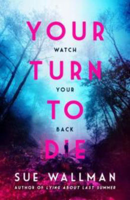 Picture of Your Turn to Die