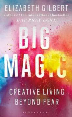 Picture of Big Magic: Creative Living Beyond Fear