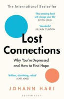 Picture of Lost Connections: Why You're Depressed and How to Find Hope