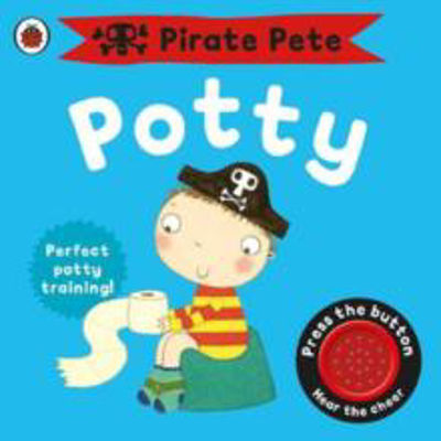 Picture of Pirate Pete's Potty: A Ladybird Potty Training Book