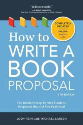Picture of How to Write a Book Proposal: The I