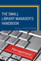 Picture of The Small Library Manager's Handbook