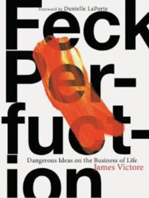 Picture of Feck Perfuction: Dangerous Ideas on