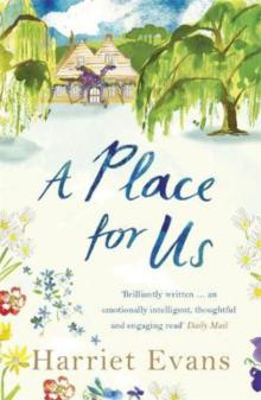 Picture of A PLACE FOR US - EVANS, HARRIET