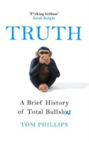 Picture of Truth: A Brief History of Total Bul
