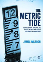 Picture of The Metric Tide: Independent Review of the Role of Metrics in Research Assessment and Management