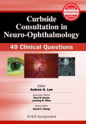 Picture of Curbside Consultation in Neuro-Ophthalmology: 49 Clinical Questions