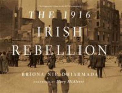 Picture of The 1916 Irish Rebellion.