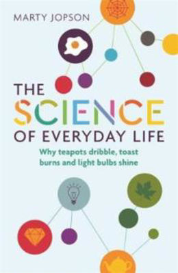 Picture of Science of Everyday Life  The: Why