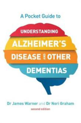 Picture of A Pocket Guide to Understanding Alzheimer's Disease and Other Dementias, Second Edition