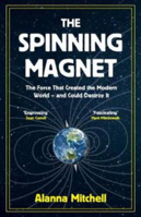 Picture of Spinning Magnet  The: The Force Tha