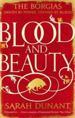 Picture of BLOOD & BEAUTY - DUNANT, SARAH *****