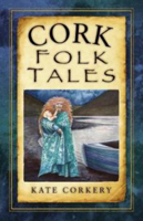 Picture of CORK FOLK TALES / KATE CORKERY.