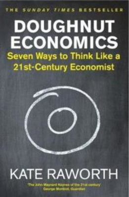 Picture of Doughnut Economics: Seven Ways to T