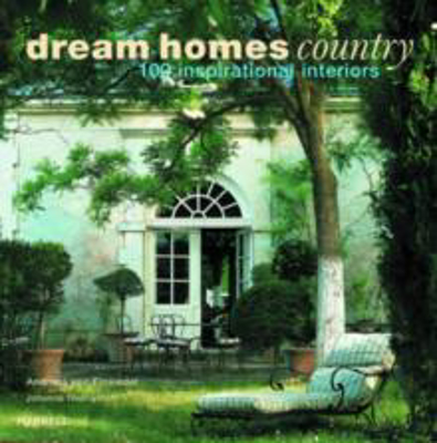 Picture of Dream Homes Country: 100 Inspiratio