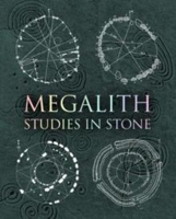 Picture of Megalith Studies in Stone