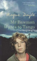 Picture of MR BAWMAN WANTS TO TANGO