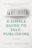 Picture of SIMPLE GUIDE TO SELF-PUBLISHING
