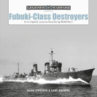 Picture of Fubuki-Class Destroyers: In the Imperial Japanese Navy During World War II