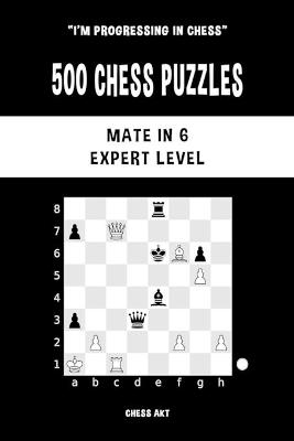 Picture of 500 Chess Puzzles, Mate in 6, Expert Level