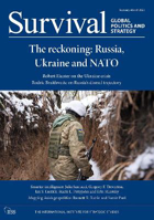 Picture of Survival February - March 2022: The Reckoning: Russia, Ukraine and NATO