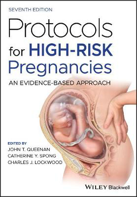 Picture of Protocols for High-Risk Pregnancies: An Evidence-Based Approach