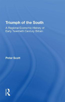 Picture of Triumph of the South: A Regional Economic History of Early Twentieth Century Britain