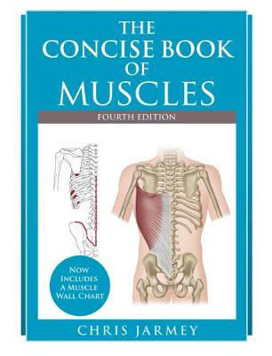 Picture of The Concise  Book of Muscles  Fourth Edition