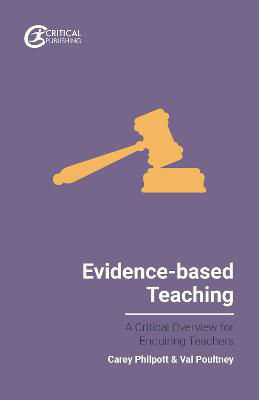Picture of Evidence-based Teaching: A Critical Overview for Enquiring Teachers