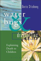 Picture of Waterbugs and Dragonflies : Explaining Death to Young Children