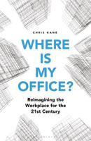 Picture of Where is My Office?: Reimagining th