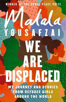 Picture of We Are Displaced: My Journey and St