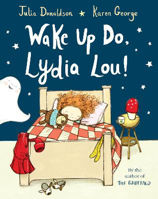 Picture of Wake Up Do  Lydia Lou!