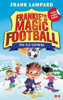Picture of Frankie's Magic Football: The Elf Express: Book 17