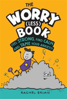Picture of Worry (Less) Book  The: Feel Strong