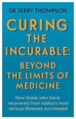 Picture of Curing the Incurable: Beyond the Li