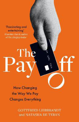 Picture of Pay Off  The: How Changing the Way